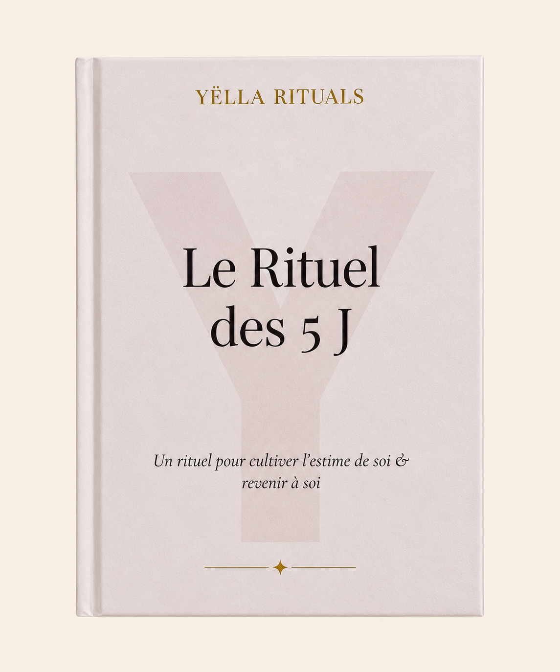 Le Rituel des 5 J | Journal d’introspection, de gestion émotionnelle et planner bien-être 12 semaines